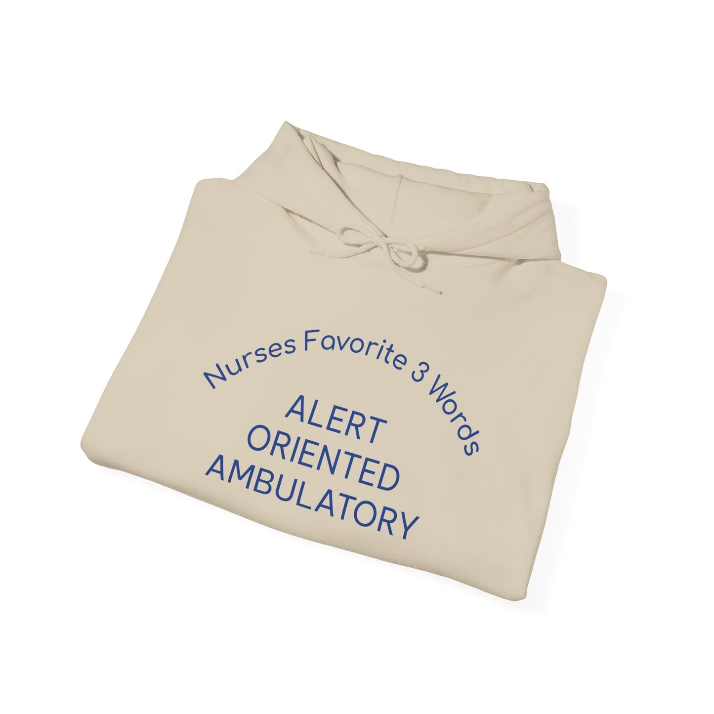 Nurses Favorite 3 Words ALERT ORIENTED AMBULATORY - Unisex Heavy Blend Hooded Sweatshirt, [...]