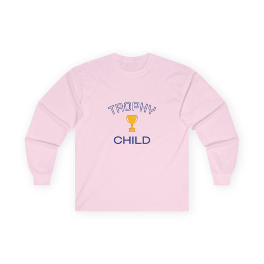 Trophy Child - Long Sleeve Cotton Tee, Gift for Child’s Birthday, casual Unisex Top