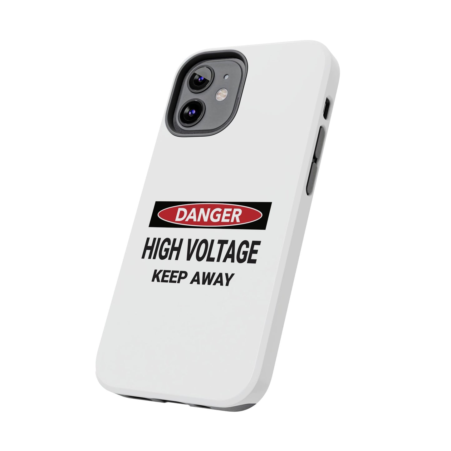 Danger High Voltage Keep Away - Tough iPhone Cases - Choose your Size