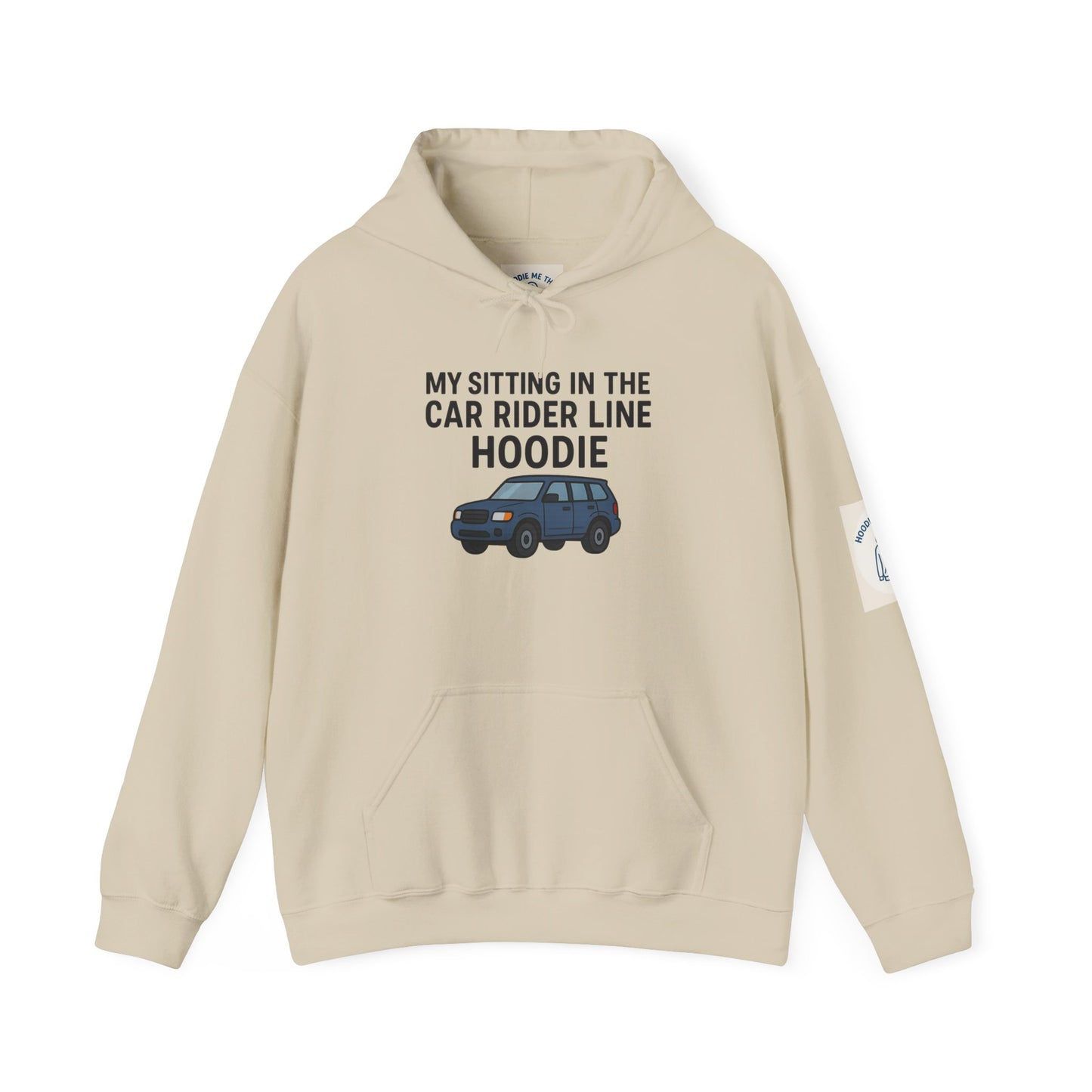 MY SITTING IN THE CAR RIDER LINE HOODIE - Unisex Heavy Blend Hooded Sweatshirt. Stay Warm in the Drop Off & Pick Up Line, Trendy Carpooling Look [...]
