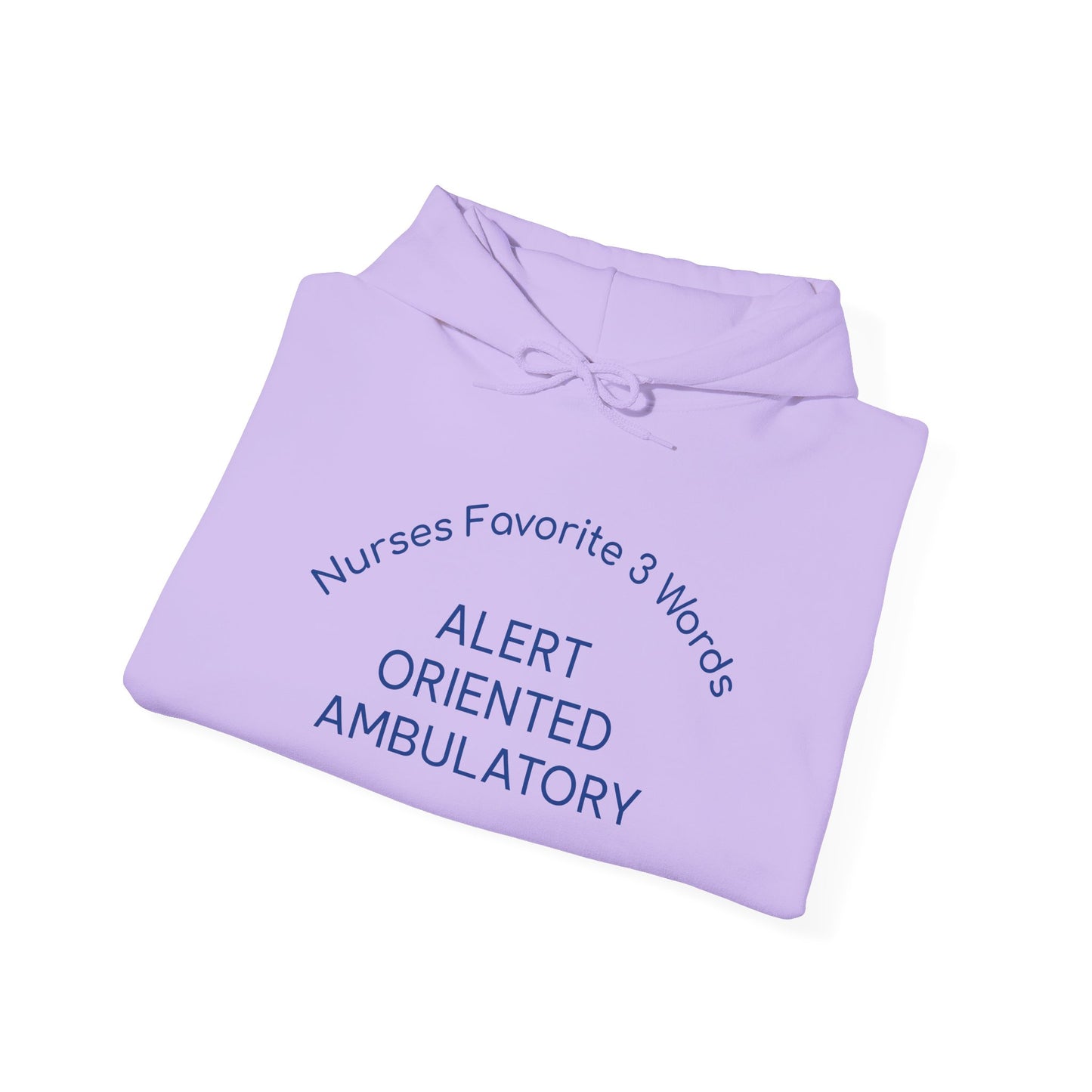 Nurses Favorite 3 Words ALERT ORIENTED AMBULATORY - Unisex Heavy Blend Hooded Sweatshirt, [...]