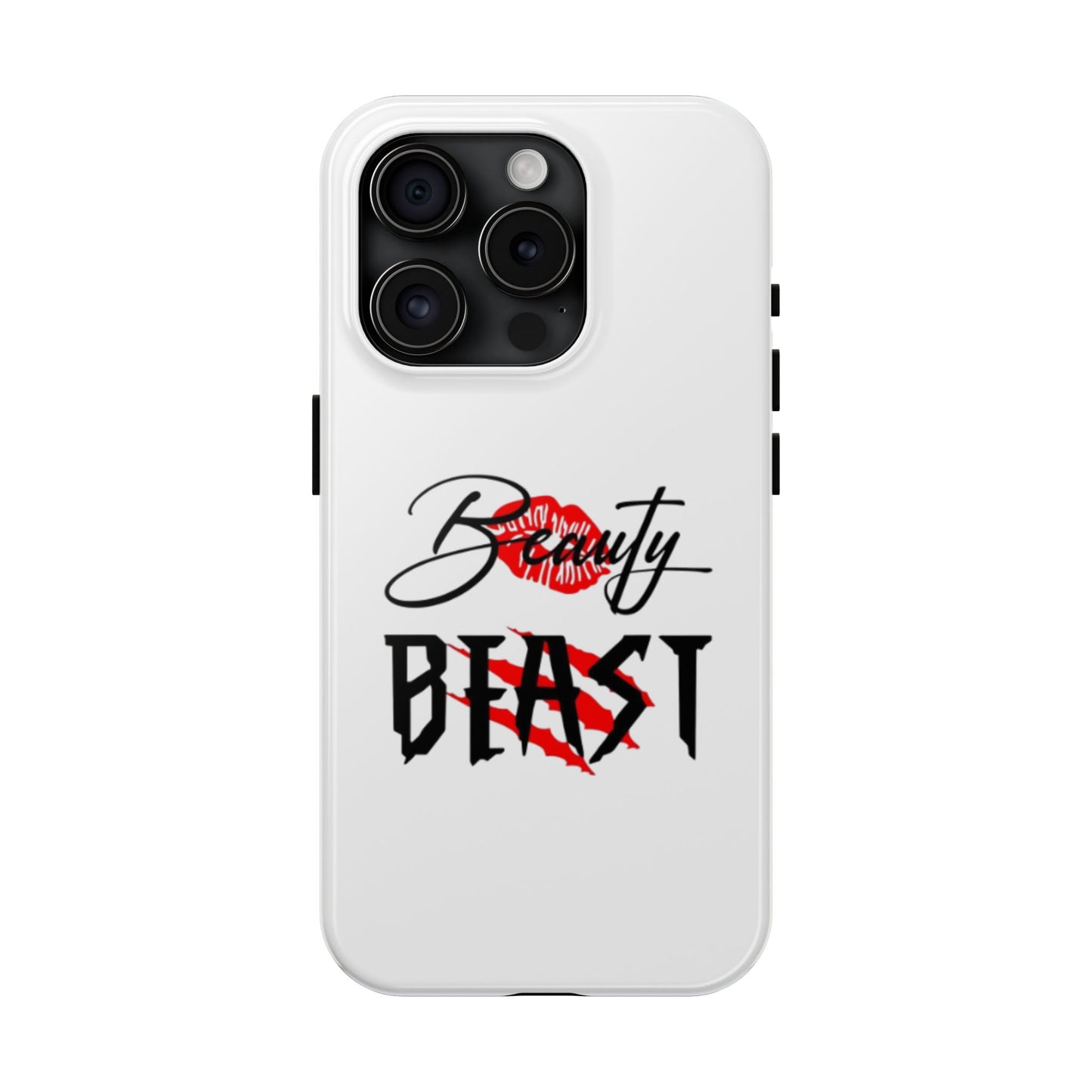 BEAUTY BEAST - Tough iPhone Cases - Choose your Size
