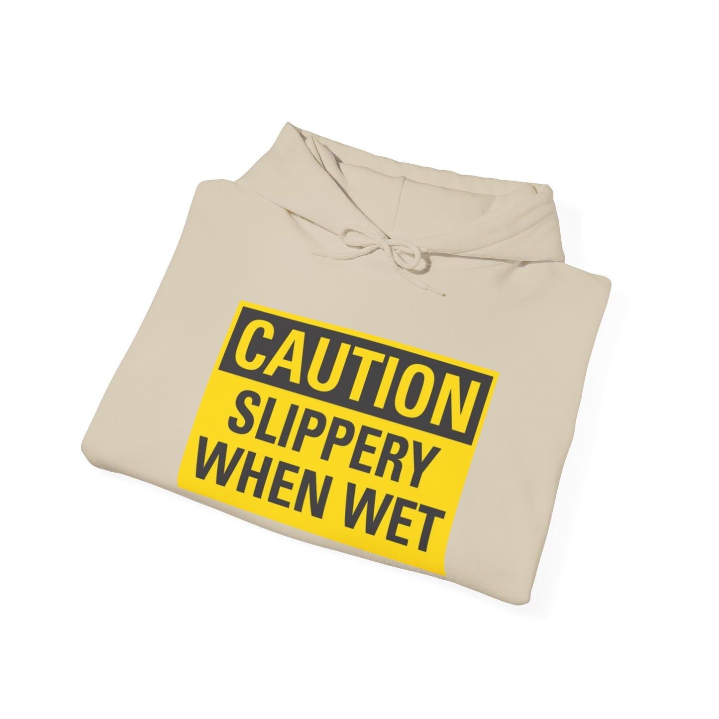 Caution Slippery When Wet, Unisex Heavy Blend Hooded Sweatshirt,[...]