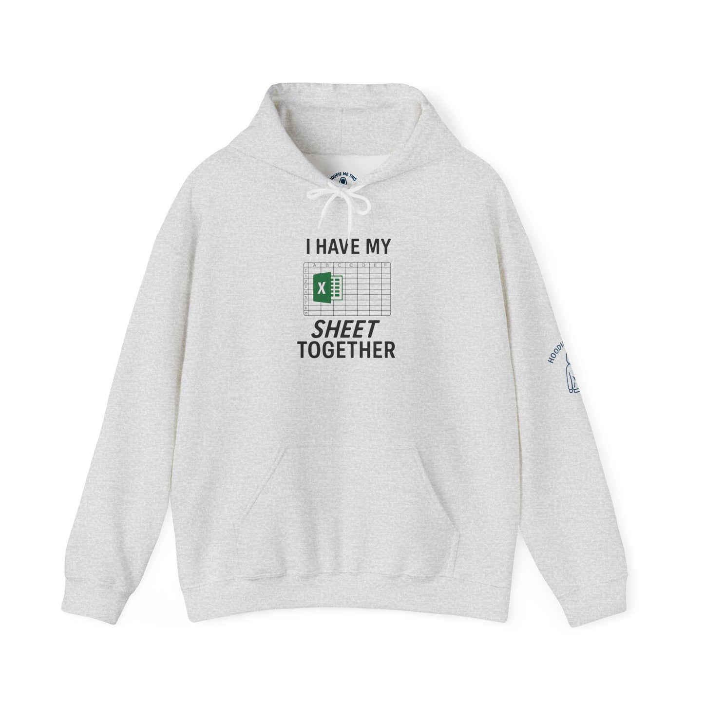 I HAVE MY SHEET TOGETHER - Unisex Heavy Blend Hooded Sweatshirt. Stay Warm and Cozy all year long [...]