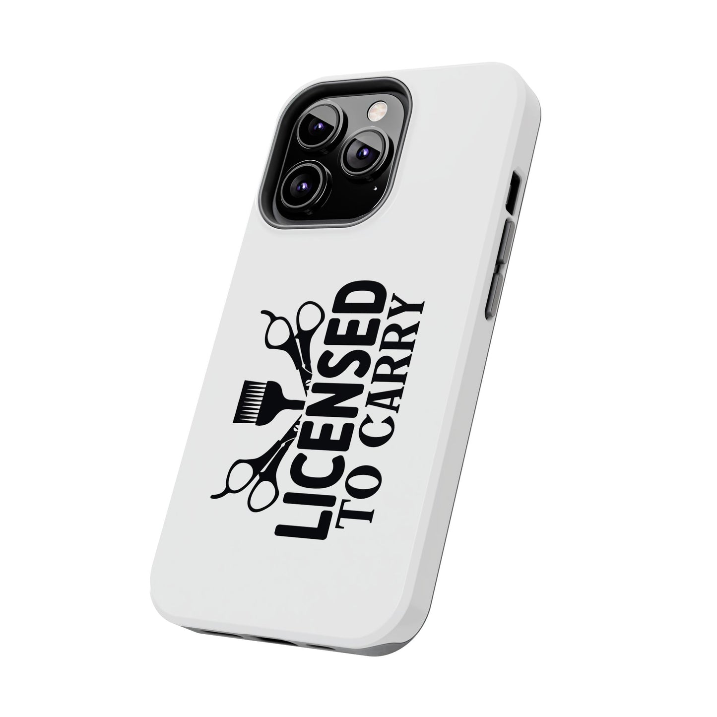 LICENSED TO CARRY - Tough iPhone Cases - Choose your Size
