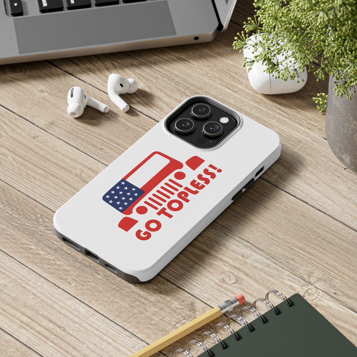 GO TOPLESS - Tough iPhone Cases - Choose your Size