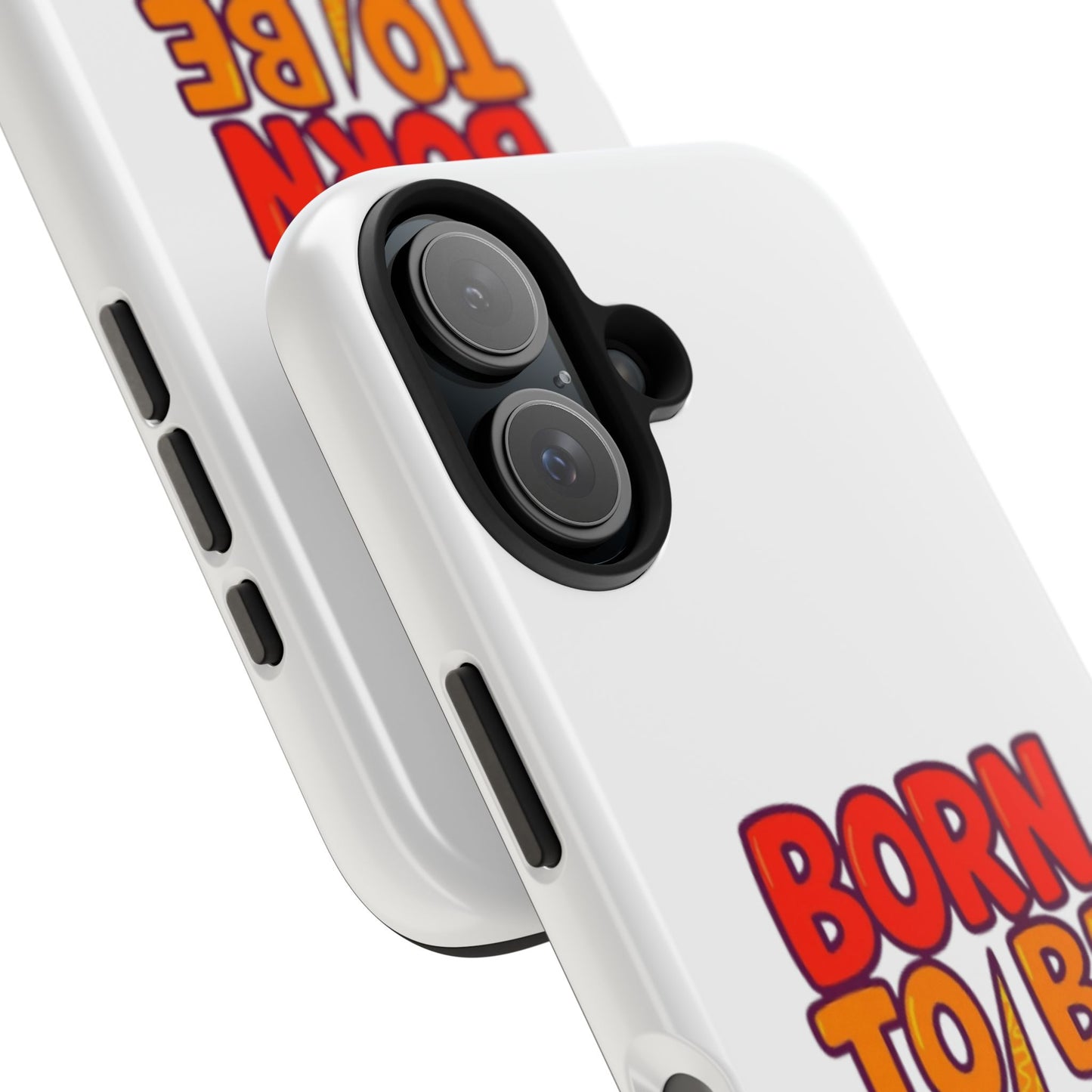 BORN TO BE WILD - Tough iPhone Cases - Choose your Size