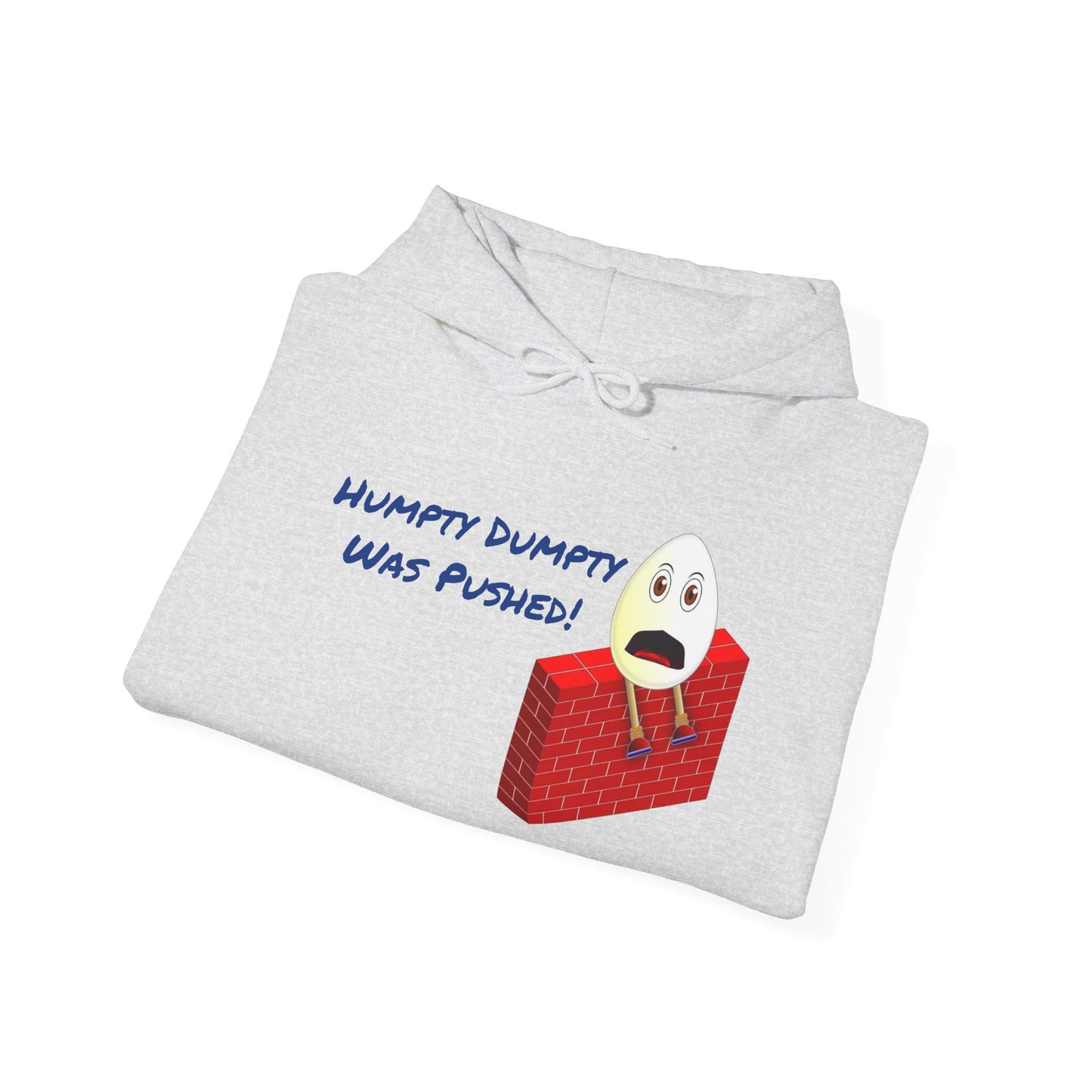 Humpty Dumpty Was Pushed! - Unisex Heavy Blend Hooded Sweatshirt. Stay Warm in Cozy in Winter Classrooms [...]