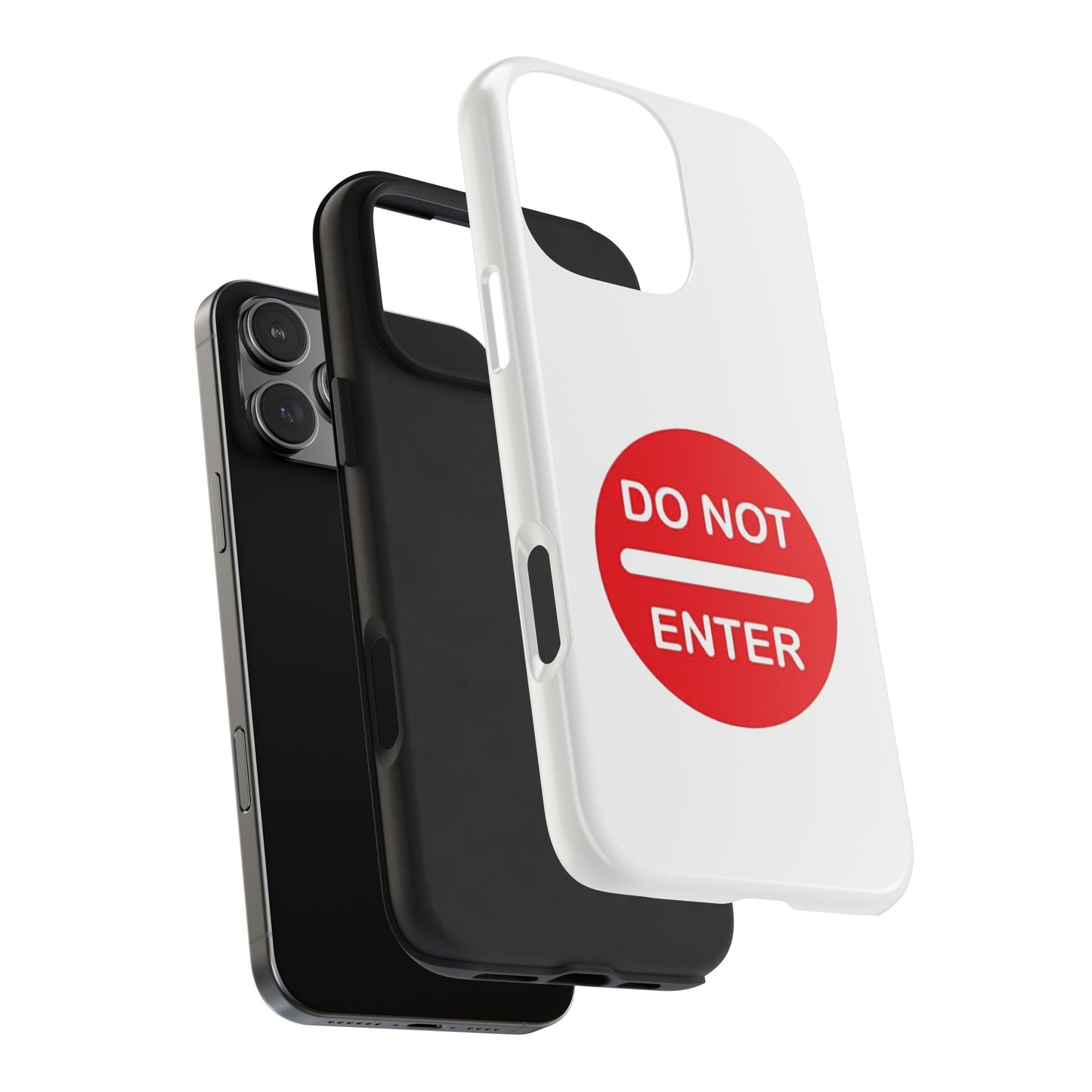 Do Not Enter - Tough iPhone Cases - Choose your Size