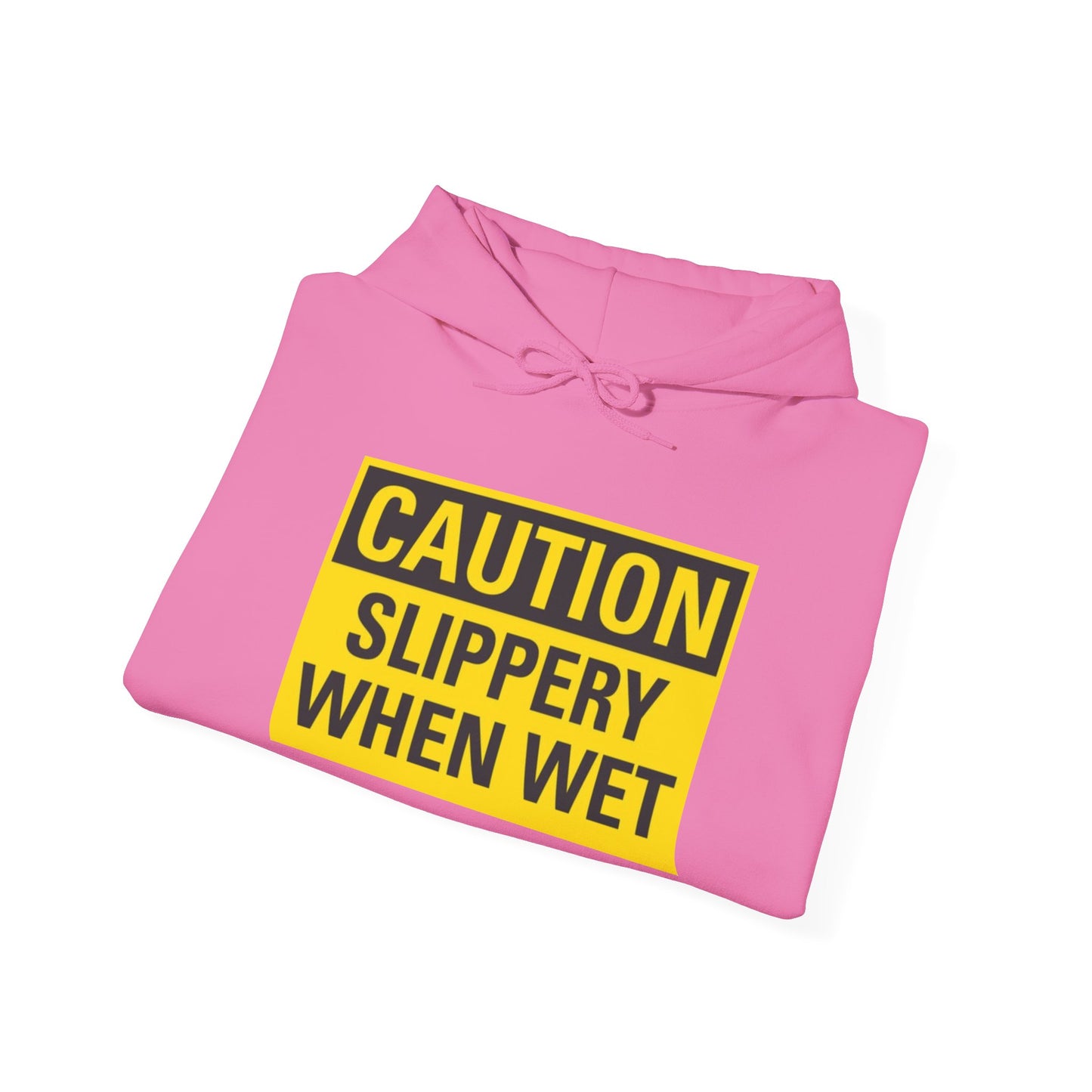 Caution Slippery When Wet, Unisex Heavy Blend Hooded Sweatshirt,[...]