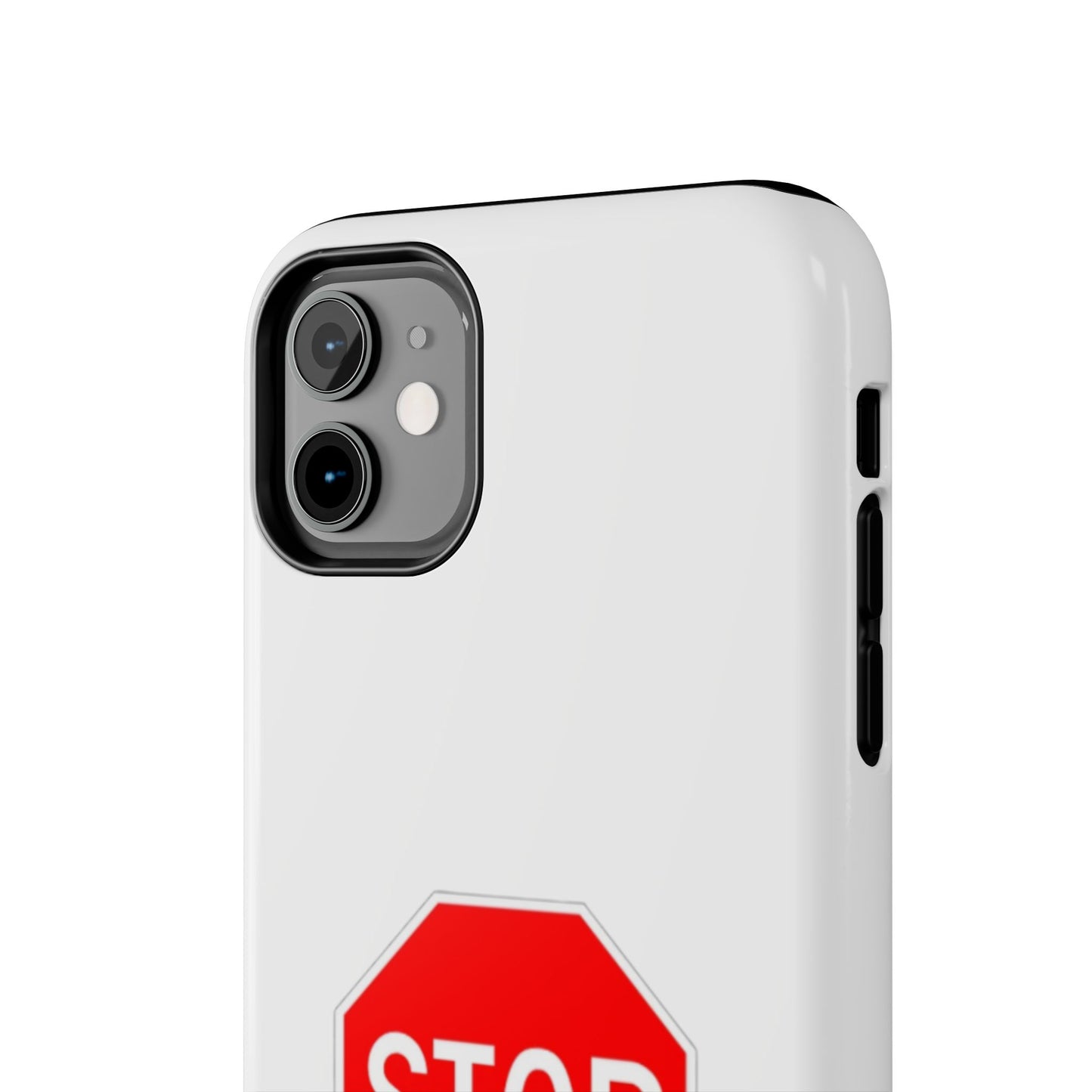 Stop Sign  - Tough iPhone Cases - Choose your Size