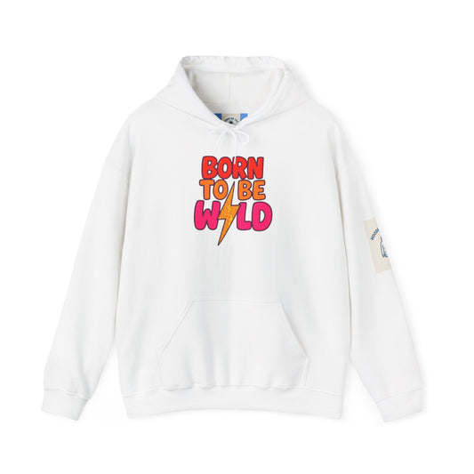 BORN TO BE WILD - Unisex Heavy Blend™ Hooded Sweatshirt
