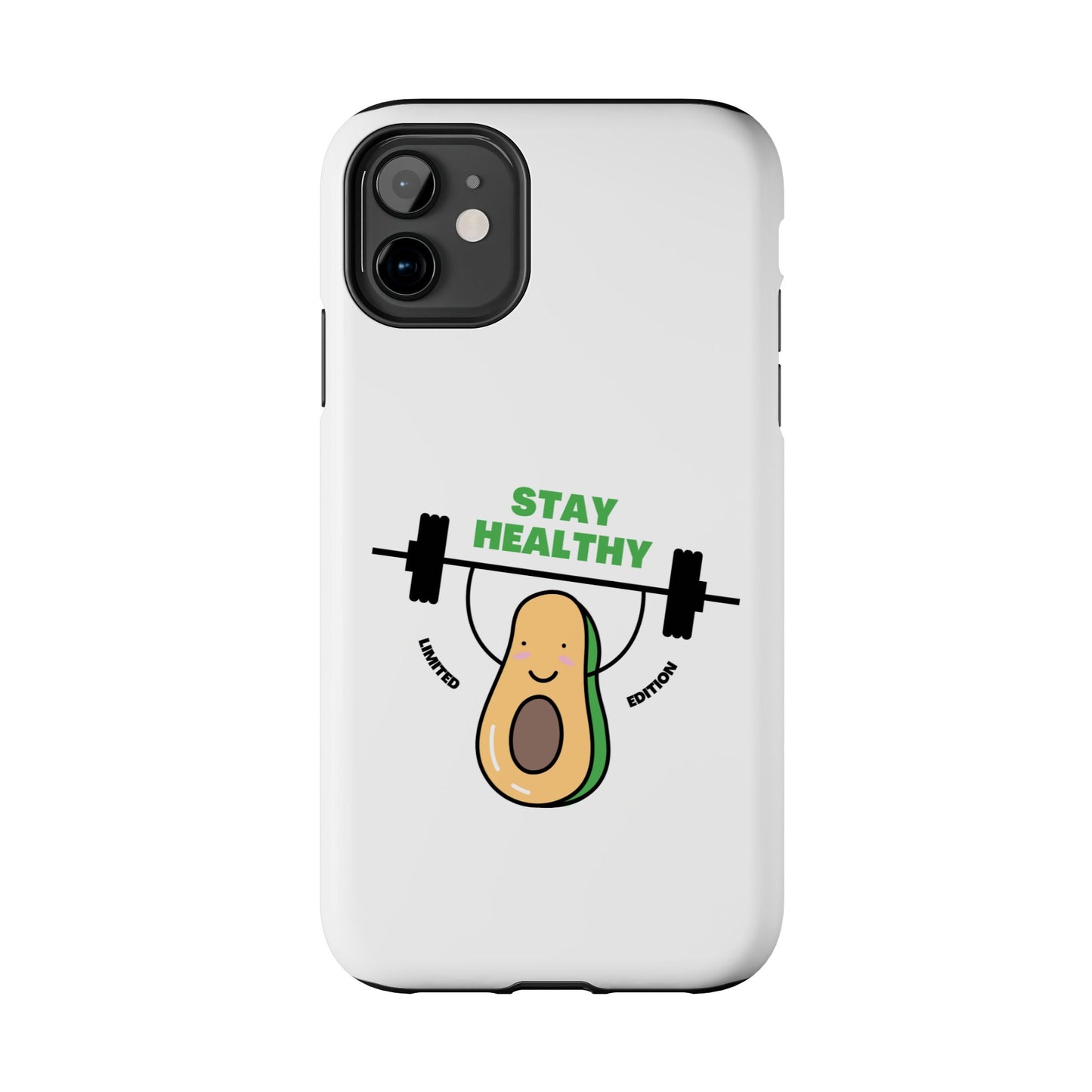 Stay Healthy Avocado - Tough iPhone Cases - Choose your Size